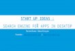 Start up ideas - Search Engines for Apps