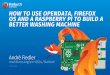 How to use OpenData, Firefox OS and a Raspberry Pi to build a better Washing Machine