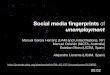 Social media fingerprints of unemployment - Netsci 2015