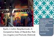Transit-Oriented Development and Equity in Latino Neighborhoods: A Comparative Case Study of Macarthur Park (Los Angeles) and Fruitvale (Oakland)