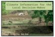 Climate Information for the Local Decision-Maker