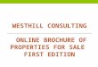 Westhill consulting online brochure of properties for sale first edition