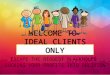 Ideal Clients Only Part 1 - Why Should Small Business Owners Master Revenue-Growth and Happiness?