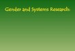 Gender in integrated systems research by Cynthia McDougall, Senior Scientist, Gender & Equity theme leader,