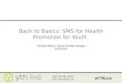 Back to Basics: SMS for Health Promotion for Youth