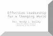 Effective leadership for a changing world