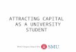 Attracting venture capital as a university student