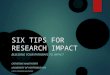 Six tips for research impact