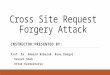 CSRF Attack and Its Prevention technique in ASP.NET MVC