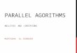 Parallel Algorithms Advantages and Disadvantages