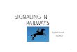 Signaling in railways