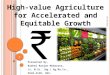 High Value Agriculture for sustainable and Equitable growth