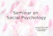 Social Influence - Social Psychology