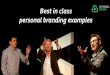 Best in class personal branding examples - Top Personal Branding