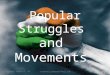 Class X   Political Science - 5 Popular Struggles and Movements