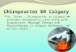 Chiropractor dr calgary