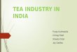 Tea industry india presentation 17.11.14 final eco