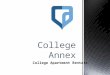 College Annex - College Apartment Rentals