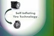 Self Inflating Tire Technology