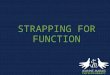 Strapping for Function - Physiotherapist Jeanne Marais