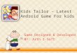 Kids Tailor - Latest Android Game For Kids