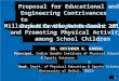 Proposal for educational and Engineering Contrivances toExpedite the Achievement of Millennium Development Goals 2015and Promoting Physical Activity among School Children