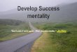 Recipe for success mentality