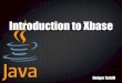 Introduction to Xbase
