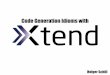 Code Generation idioms with Xtend