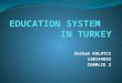 Education system in turkey