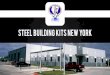 Best Steel Building Kits For New York