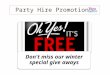 Party Hire Winter Promotions