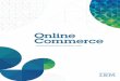 IBM Private Digital Commerce (former Online Commerce): conductins business on our clients' terms