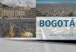 Bogotá en diversas épocas