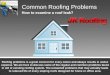 Top Most Common Roofing Problems
