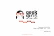 Summary of activities Geek Girls Carrots 2011- 2014