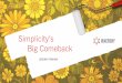 Simplicity's Big Comeback