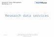 RDMRose 1.6 Research data services