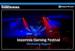 Insomnia Gaming Festival 2014 overview