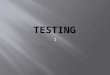 Testing : An important part of ELT