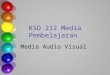 Ksd 212 -__media_audio_visual