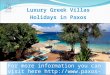Luxury greek villas holidays in paxos