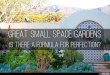 Great Small Space Gardens