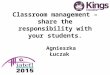 Classroom management -  share the responsibility with your students