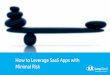 How to Leverage SaaS Apps with Minimal Risk