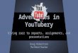 Adventures in YouTubery