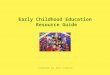 Early childhood fin3