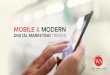 Mobile & Modern Digital Marketing Trends