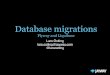 Database migrations with Flyway and Liquibase