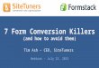 7 Form Conversion Killers (And How to Avoid Them) - Webinar Featuring Tim Ash
